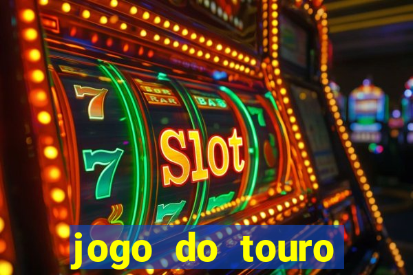 jogo do touro plataforma nova